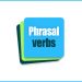 English Phrasal Verbs