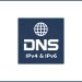DNS Changer – IPv4 & IPv6