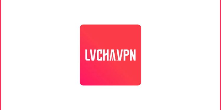 LVCHA VPN