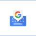 Gboard – the Google Keyboard